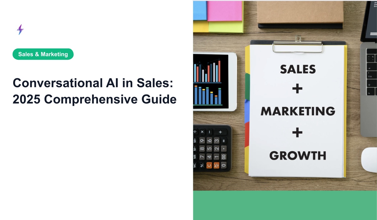 Conversational AI in Sales: 2025 Comprehensive Guide