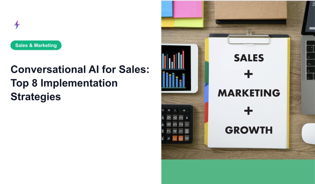 Conversational AI for Sales: Top 8 Implementation Strategies